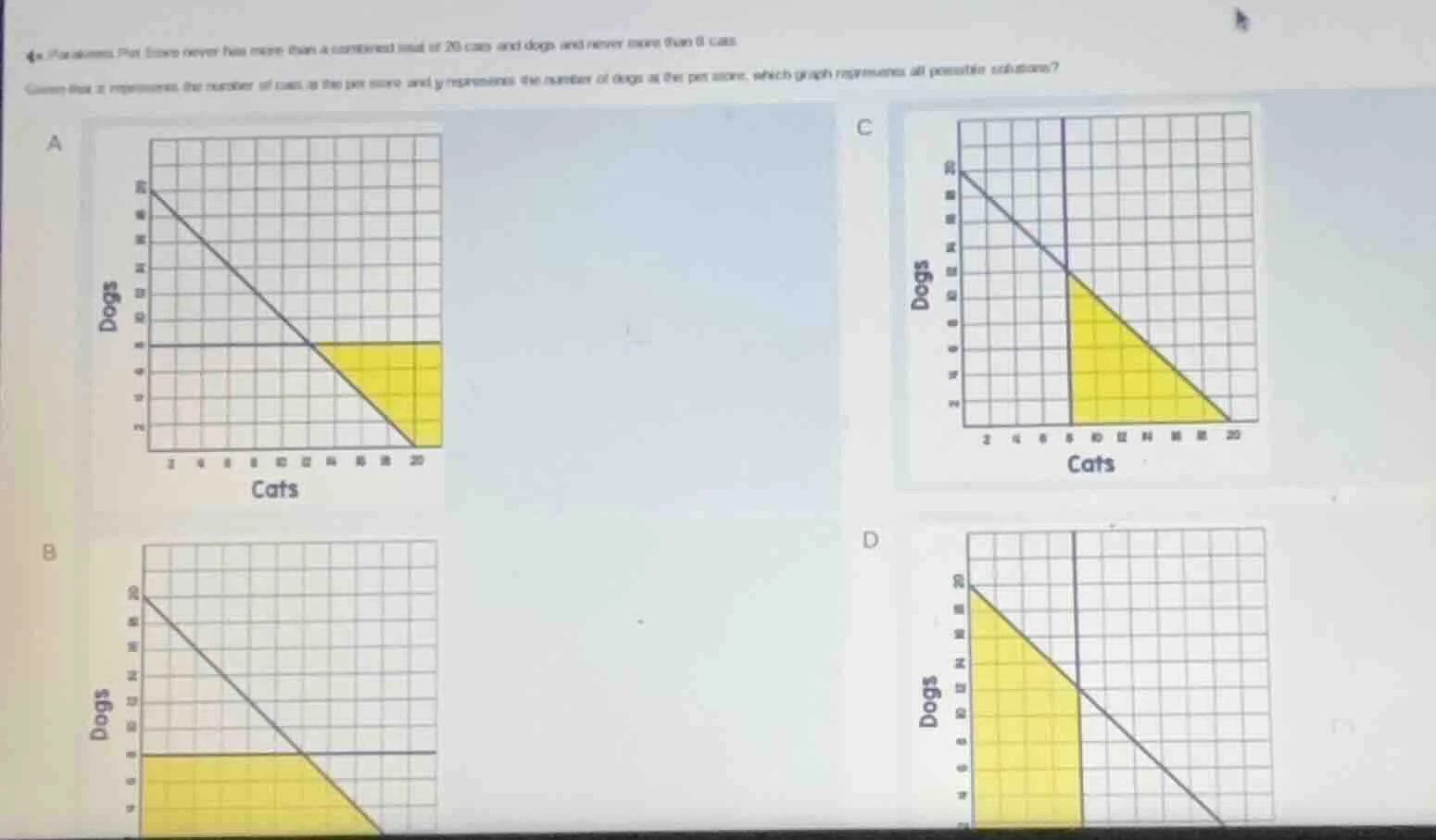 4. a pet store never has more than a combined total of 20 cats and dogs…