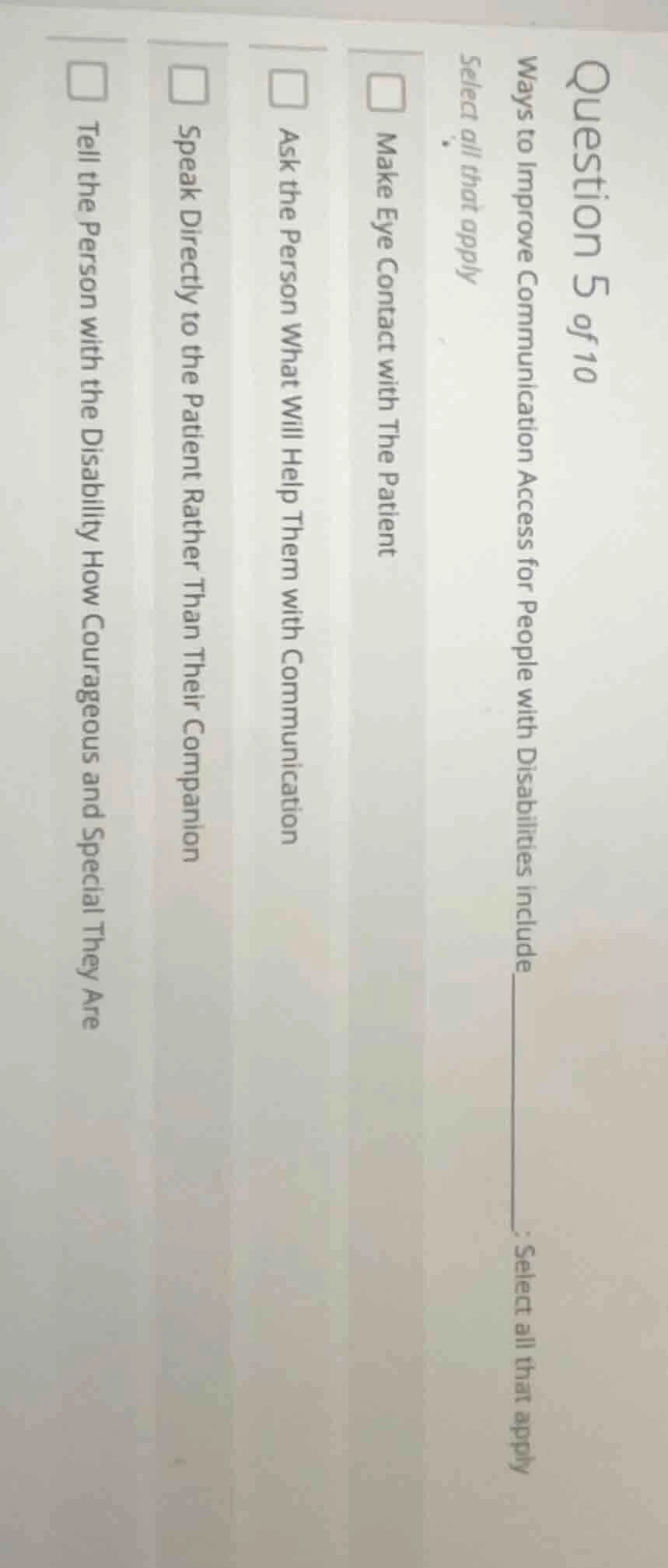 question 5 of 10 ways to improve communication access for people with d…