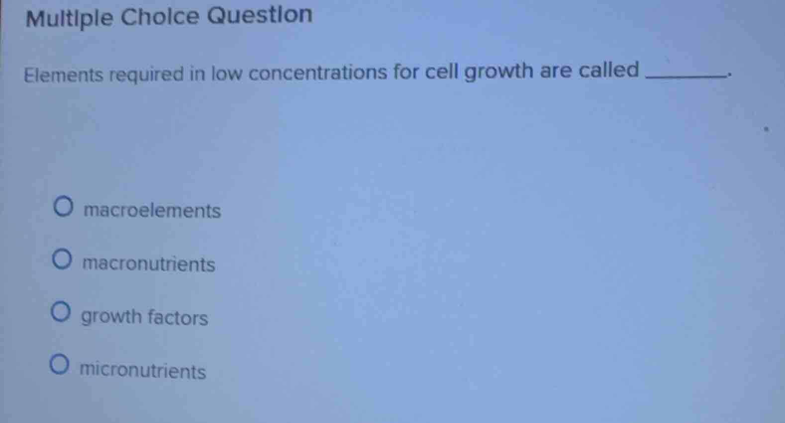 multiple choice question elements required in low concentrations for ce…