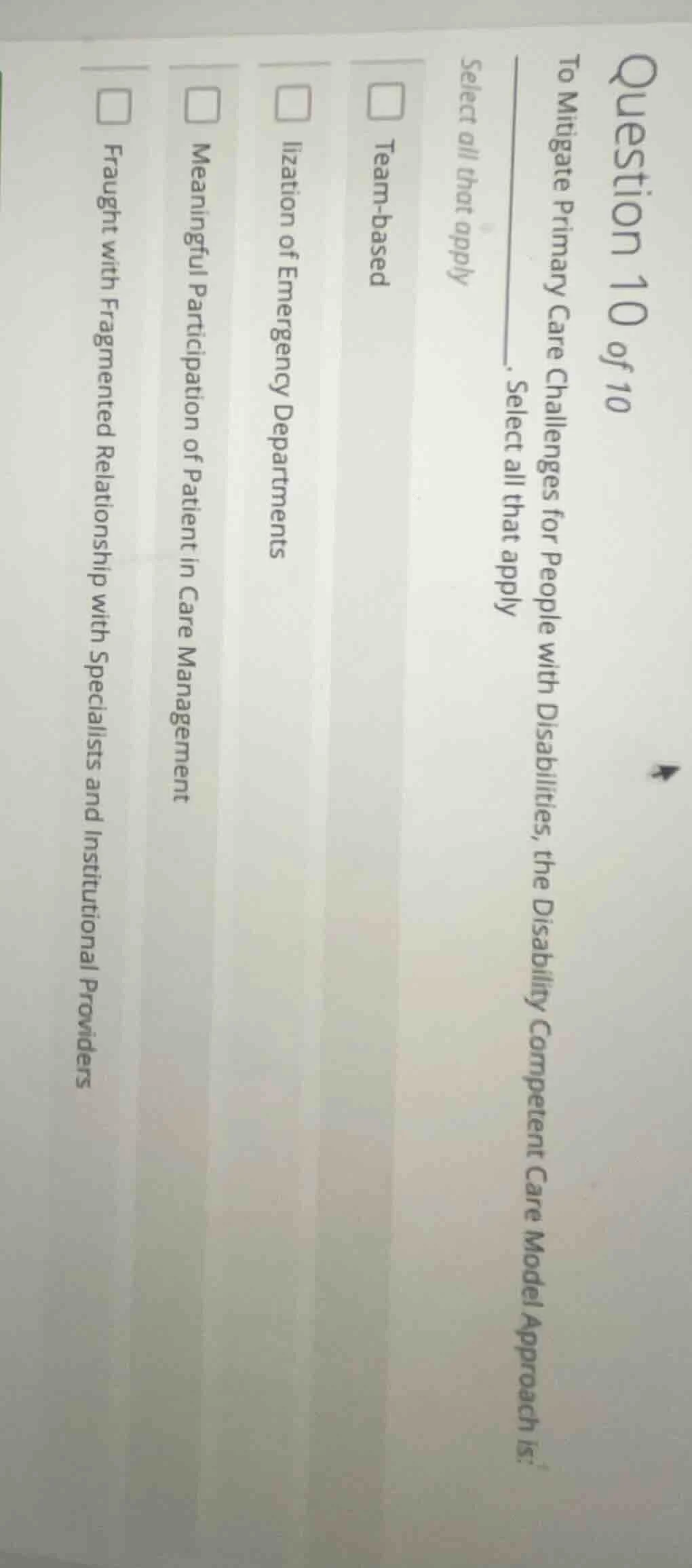 question 10 of 10 to mitigate primary care challenges for people with d…