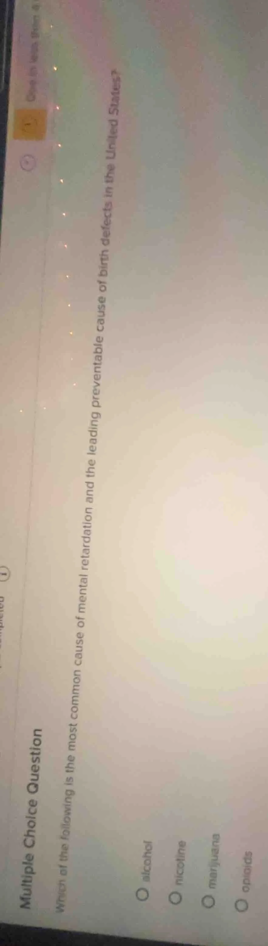 multiple choice question which of the following is the most common caus…