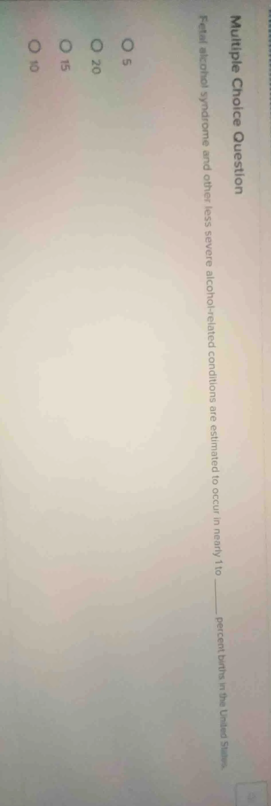 multiple choice question fetal alcohol syndrome and other less severe a…