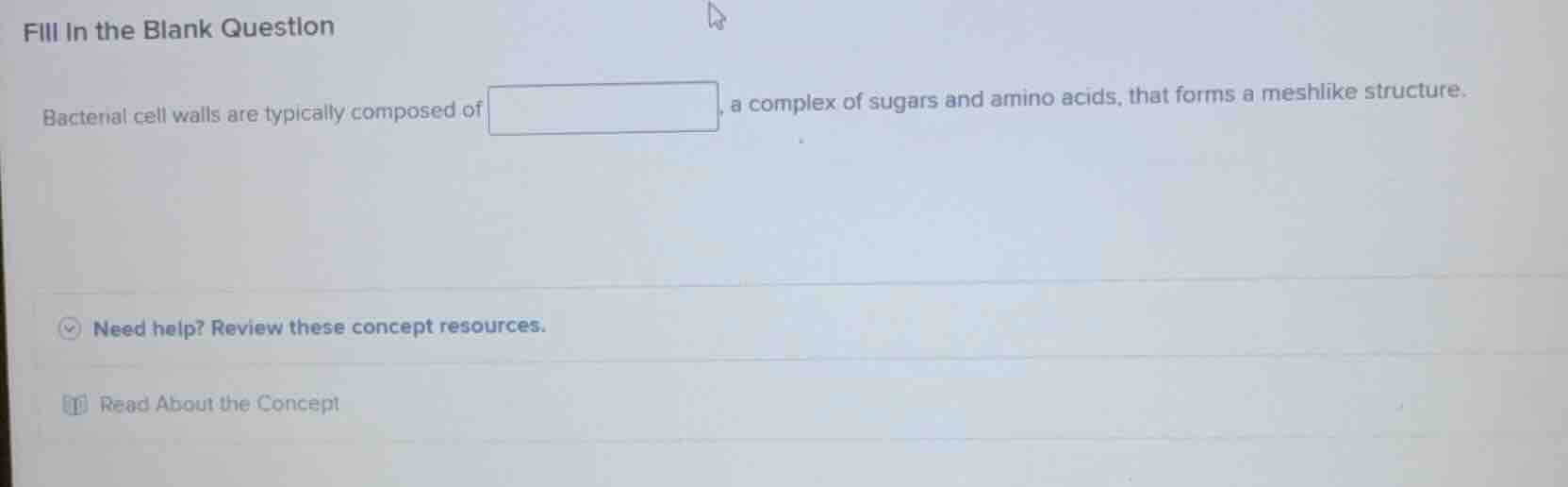 fill in the blank question bacterial cell walls are typically composed …