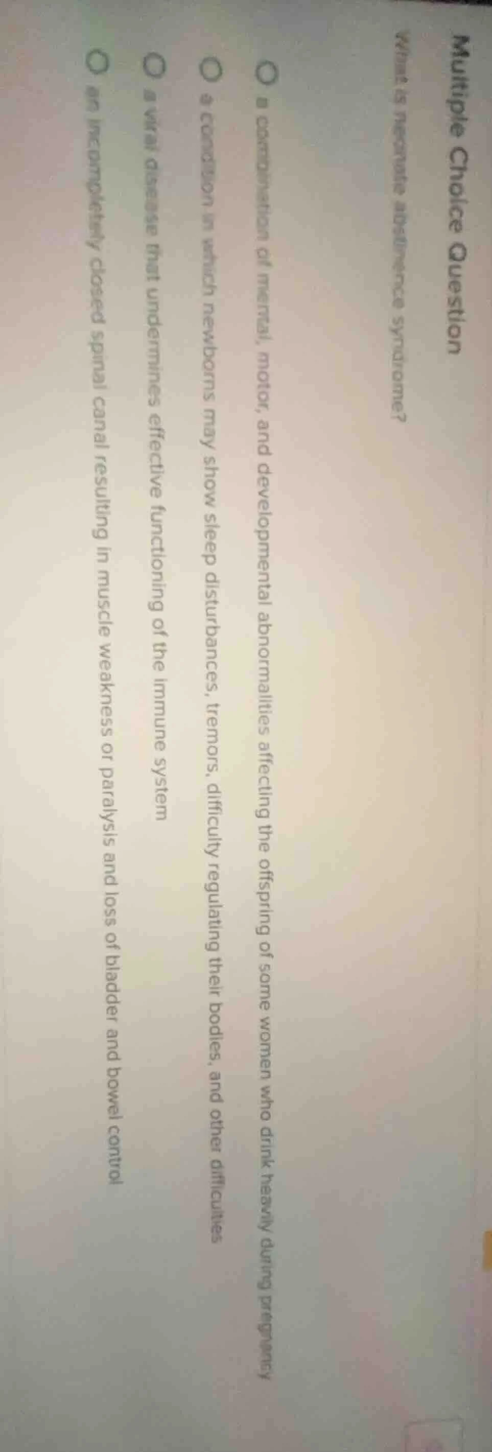 multiple choice question what is neonatal abstinence syndrome? ○ a comb…