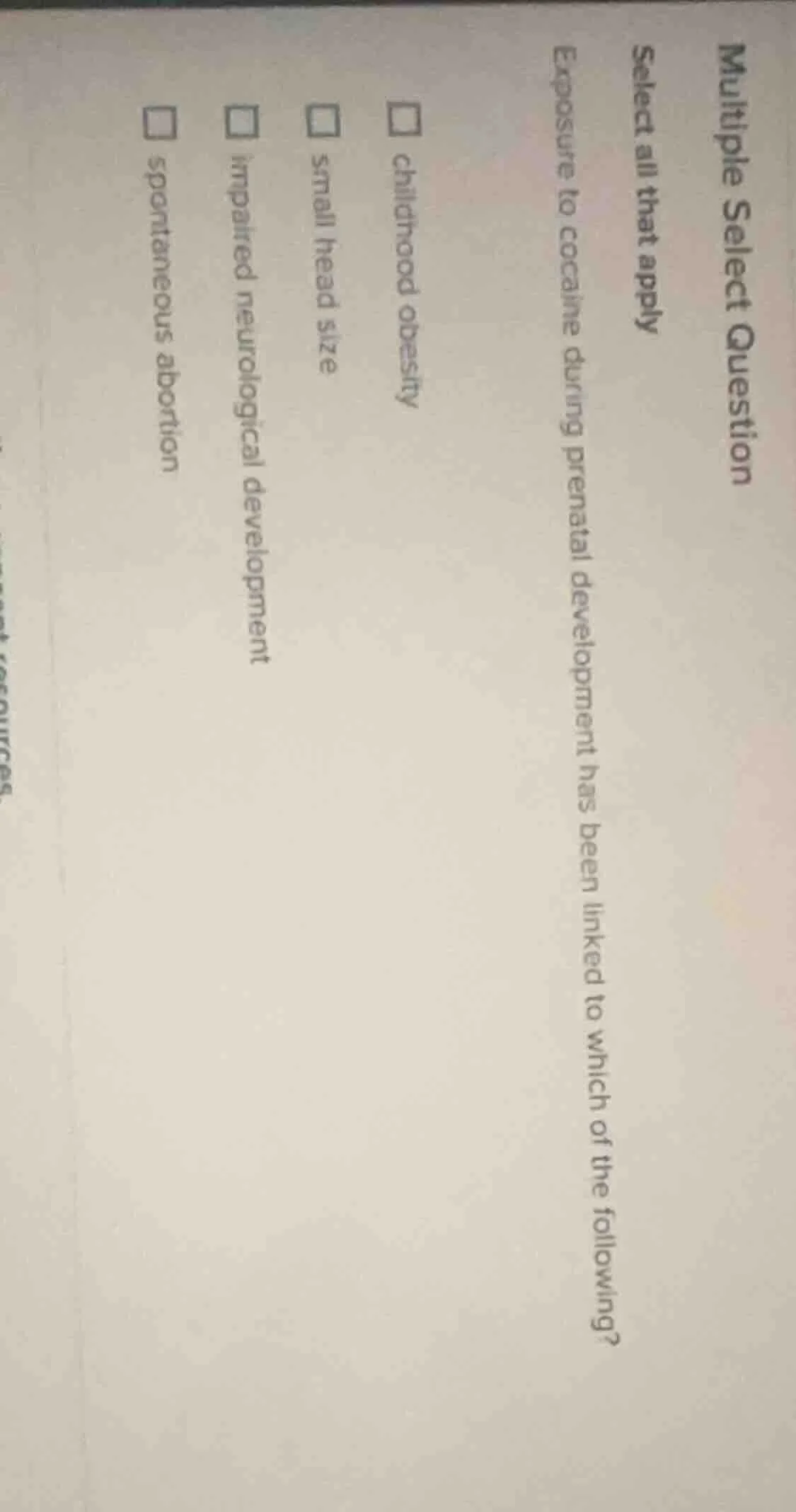 multiple select question select all that apply exposure to cocaine duri…