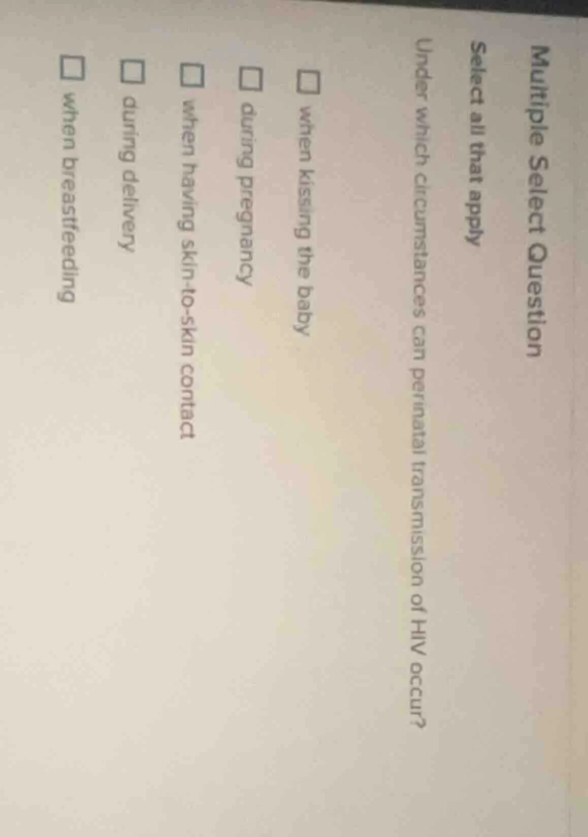 multiple select question select all that apply under which circumstance…