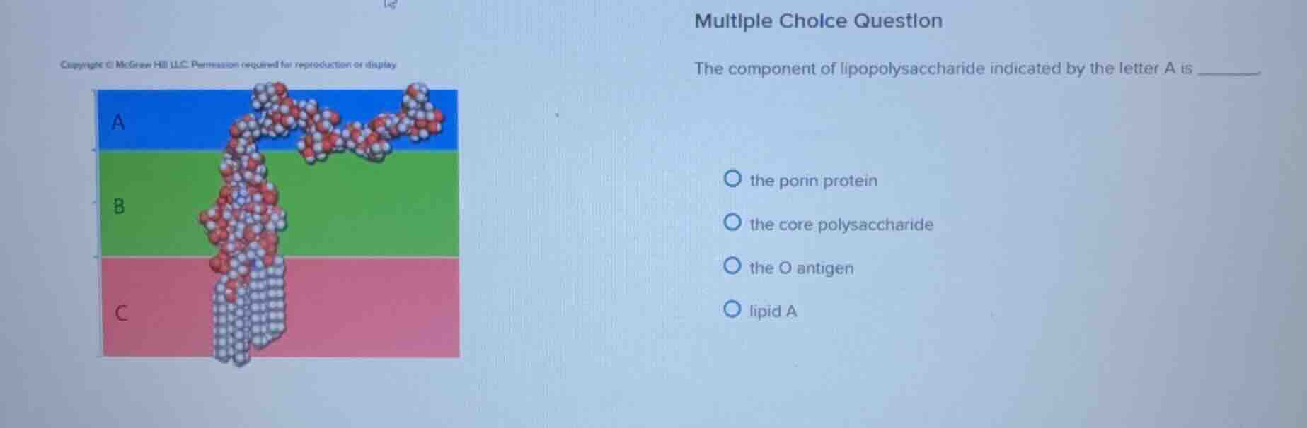 multiple choice question the component of lipopolysaccharide indicated …