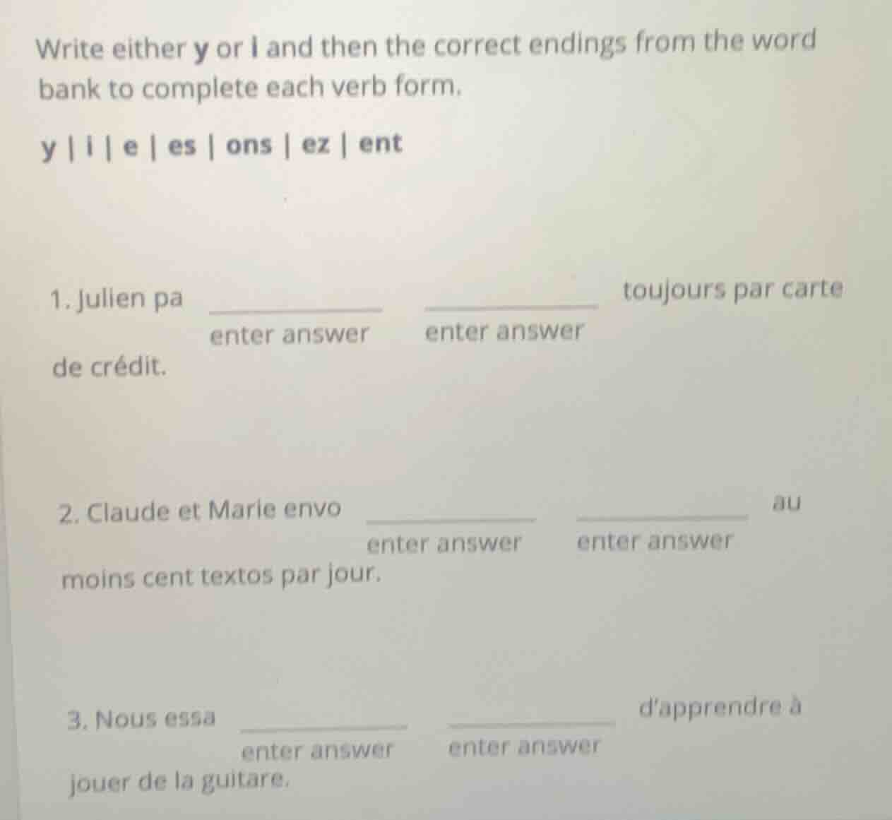 write either y or i and then the correct endings from the word bank to …