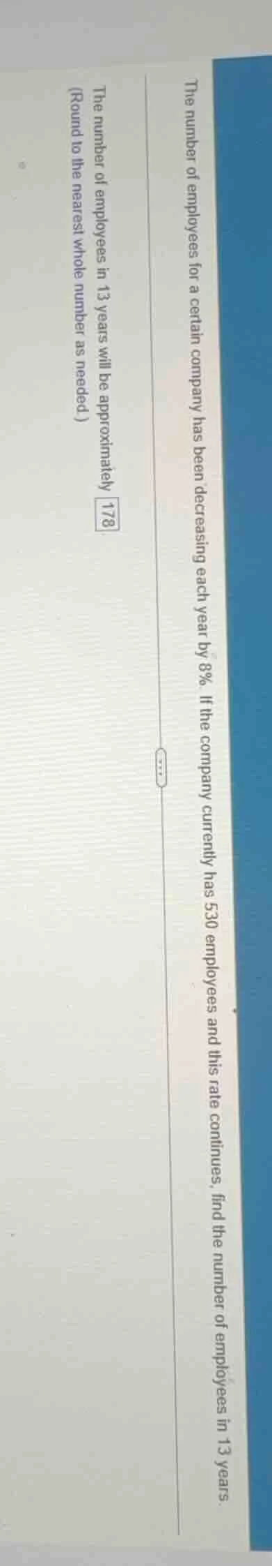 the number of employees for a certain company has been decreasing each …