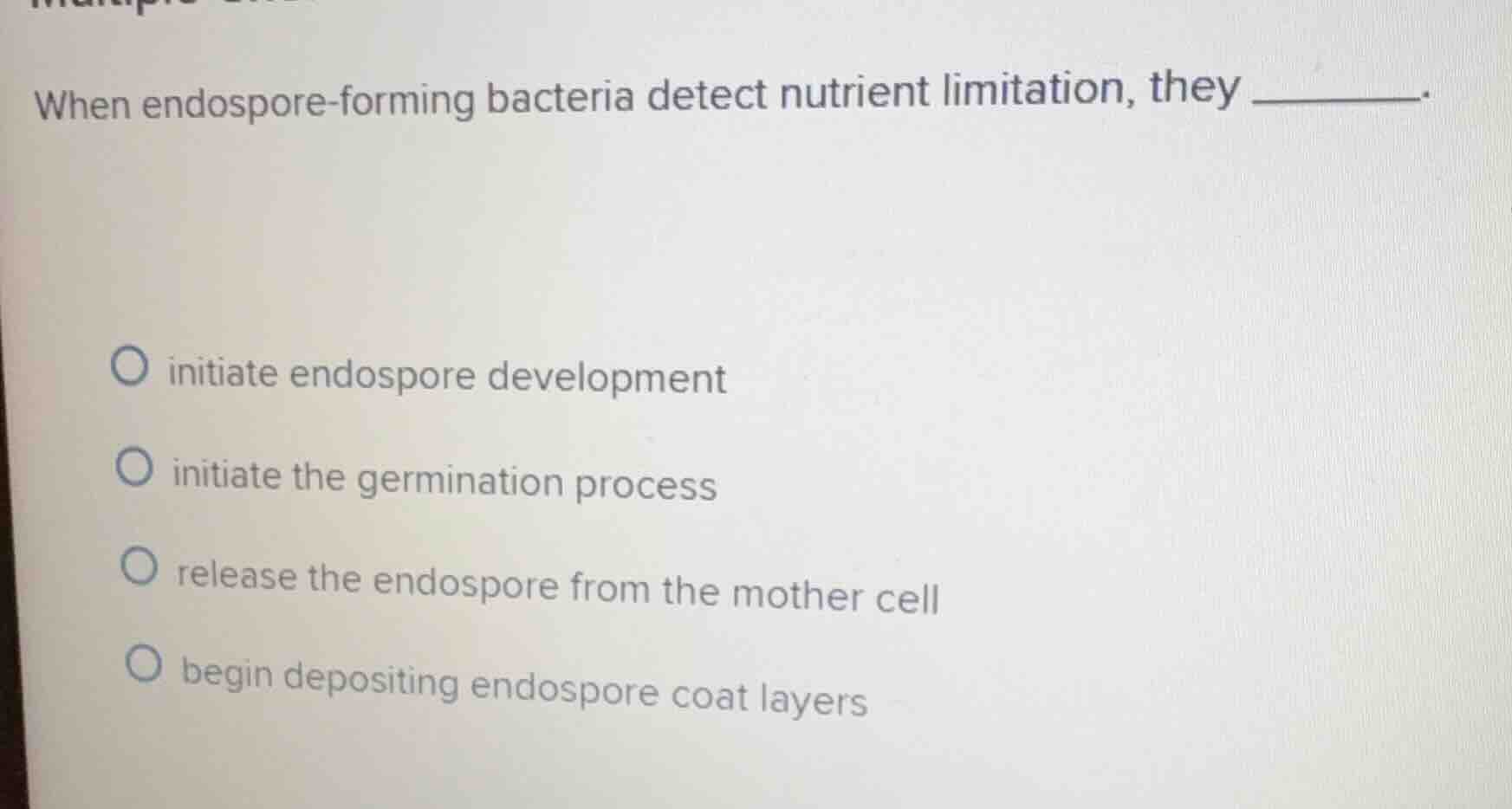 when endospore - forming bacteria detect nutrient limitation, they ____…