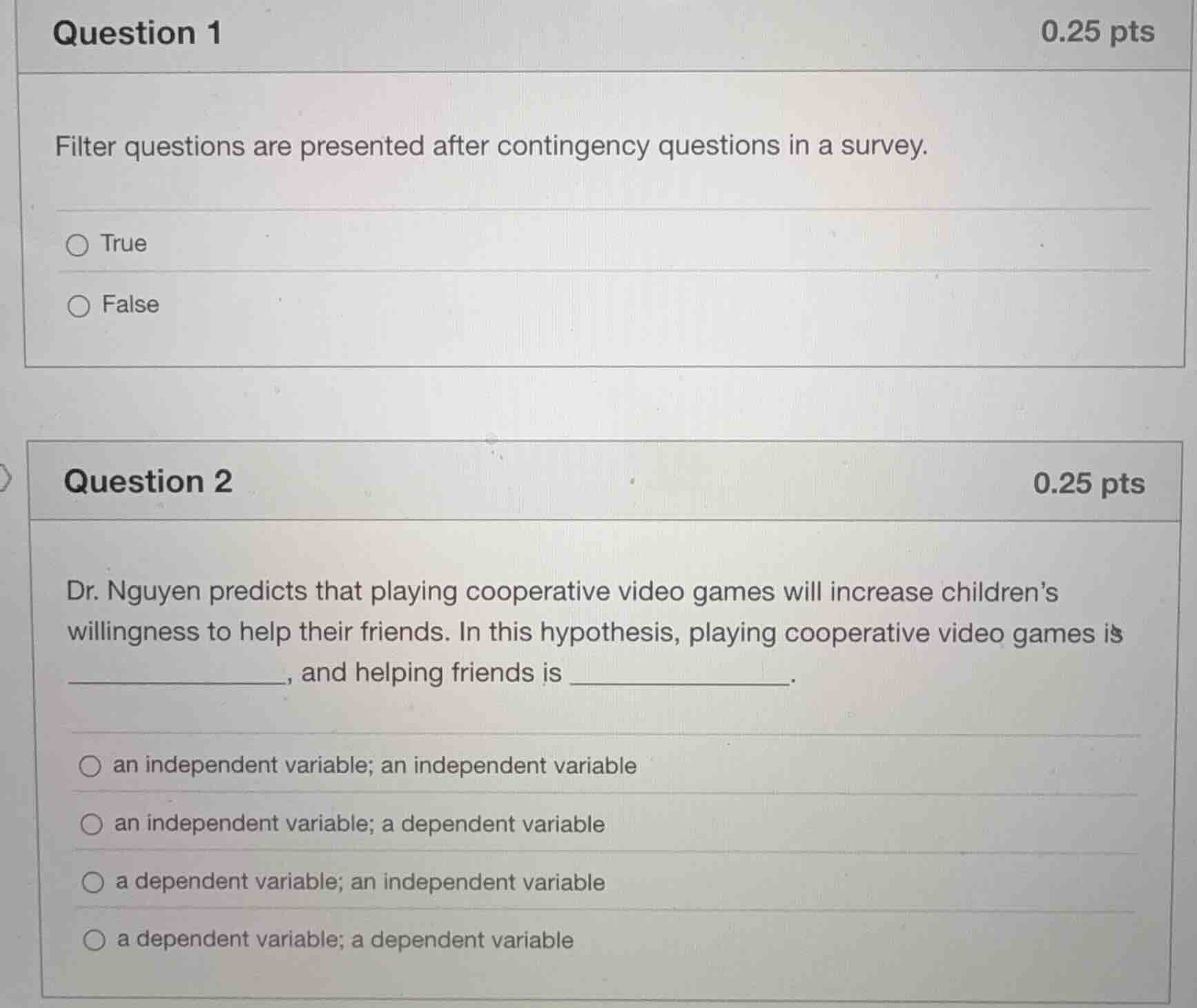 question 1 0.25 pts filter questions are presented after contingency qu…