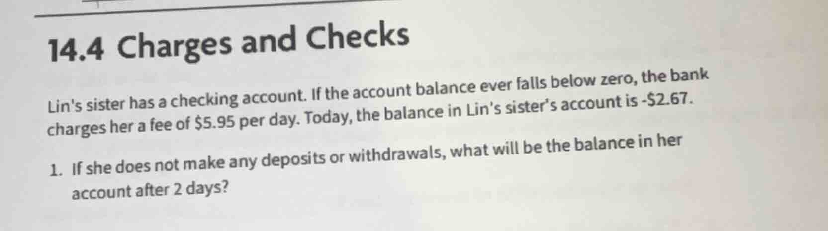 14.4 charges and checks lins sister has a checking account. if the acco…