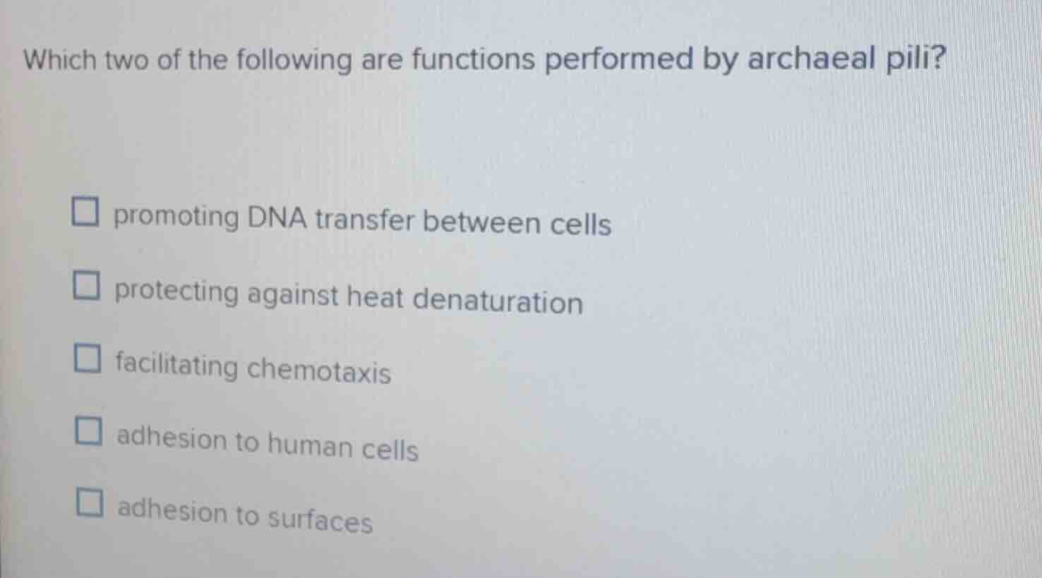 which two of the following are functions performed by archaeal pili? pr…