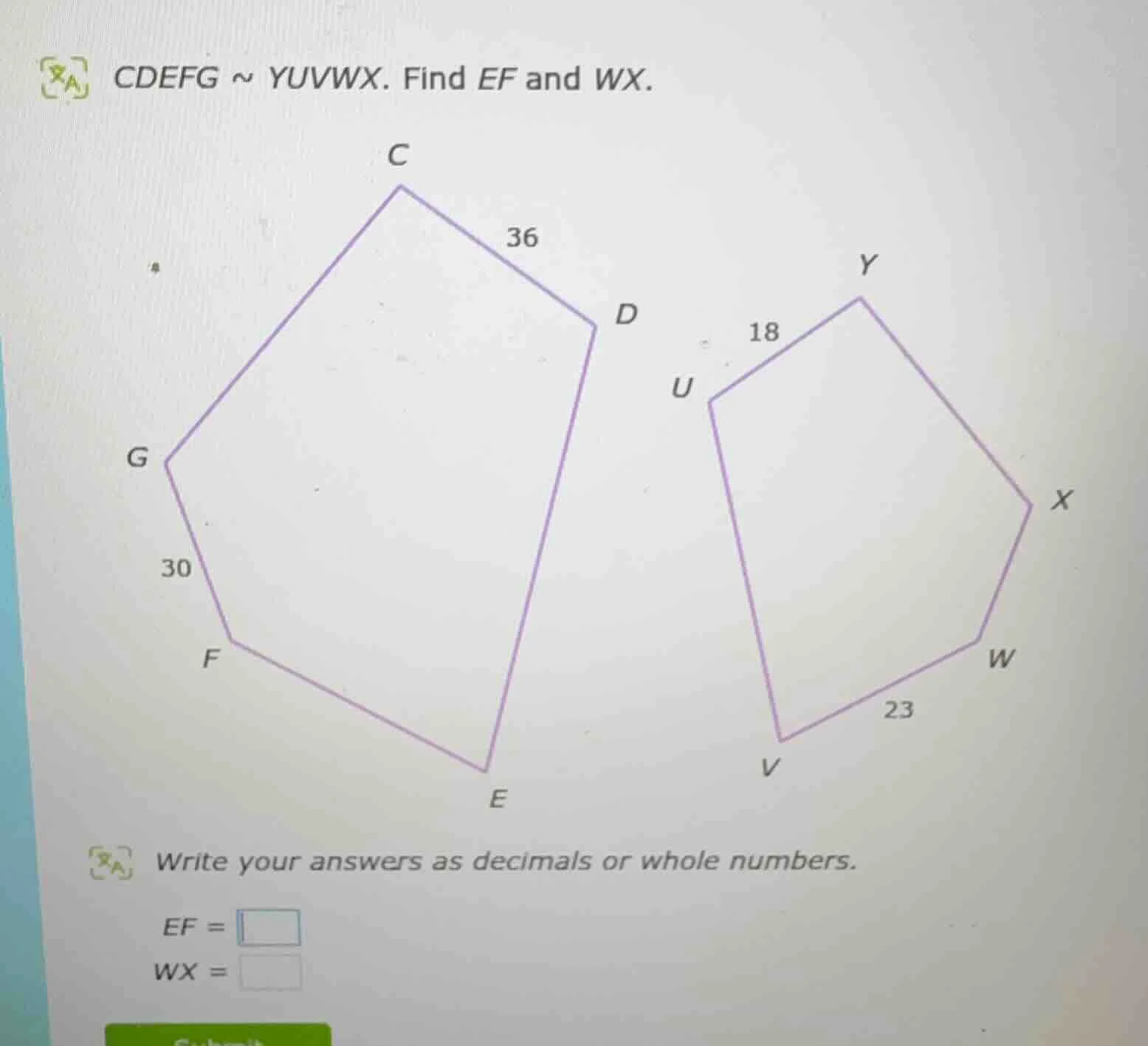 cdefg ~ yuvwx. find ef and wx. write your answers as decimals or whole …