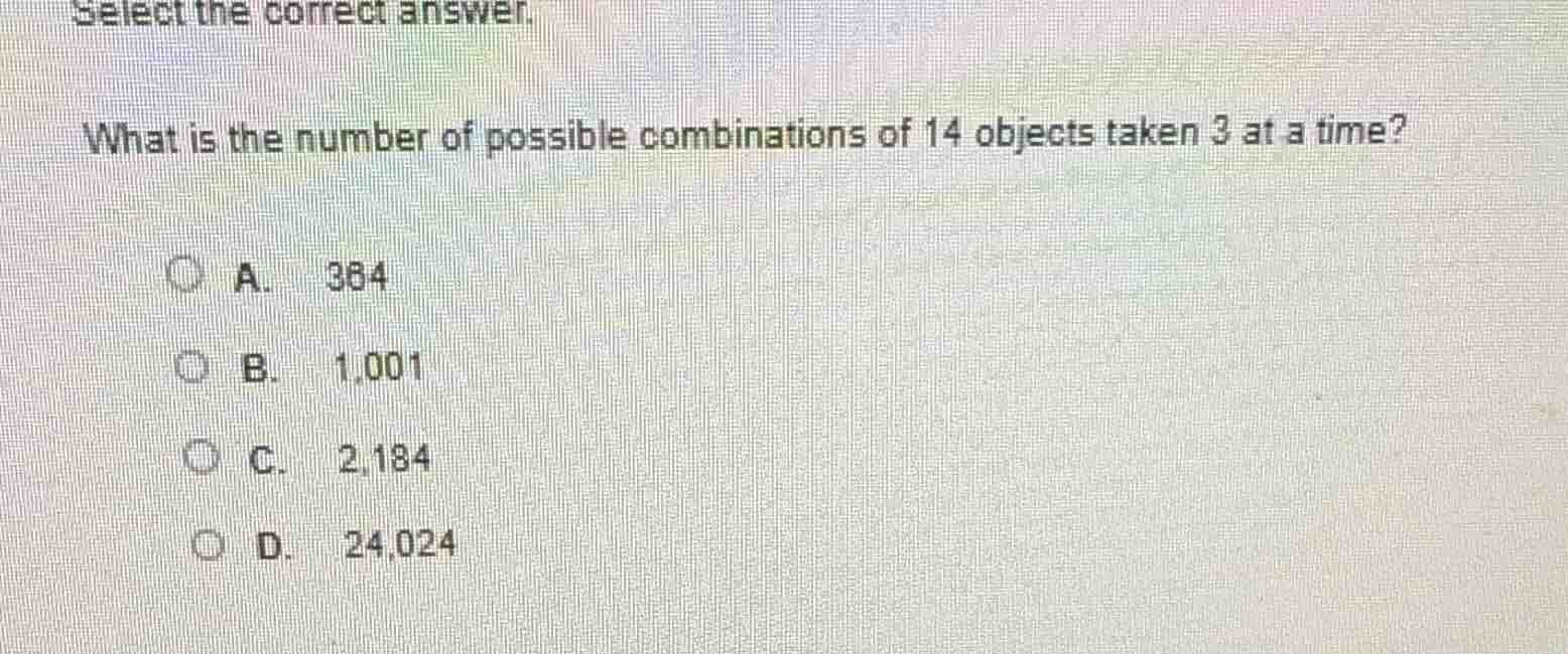 select the correct answer. what is the number of possible combinations …