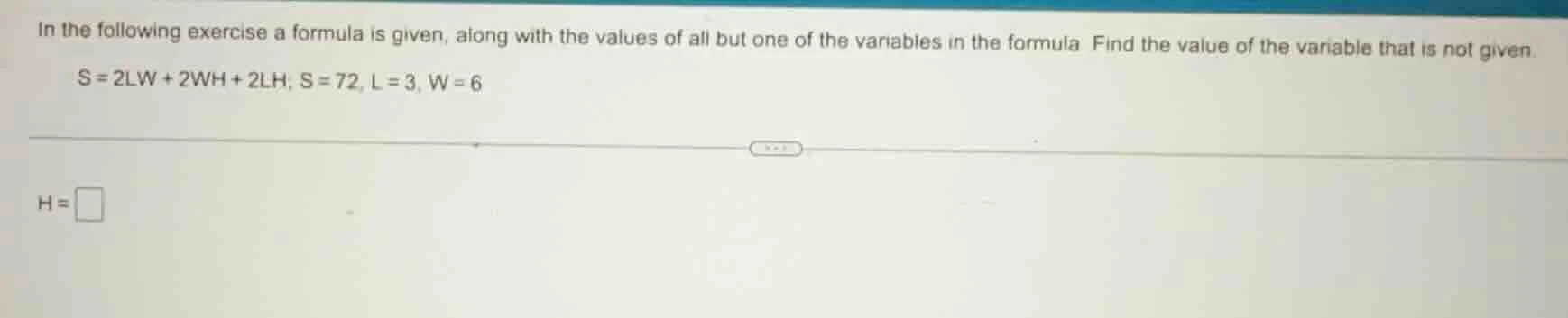 in the following exercise a formula is given, along with the values of …