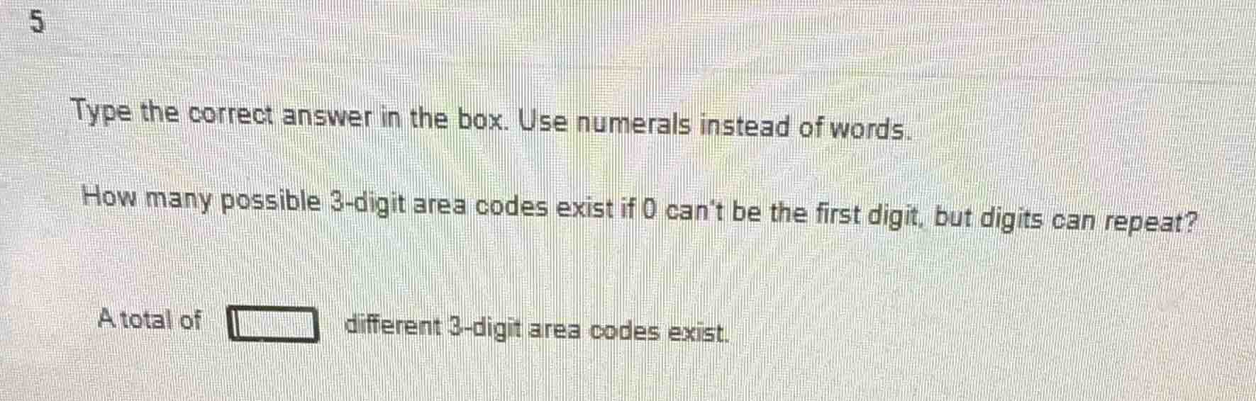 type the correct answer in the box. use numerals instead of words. how …
