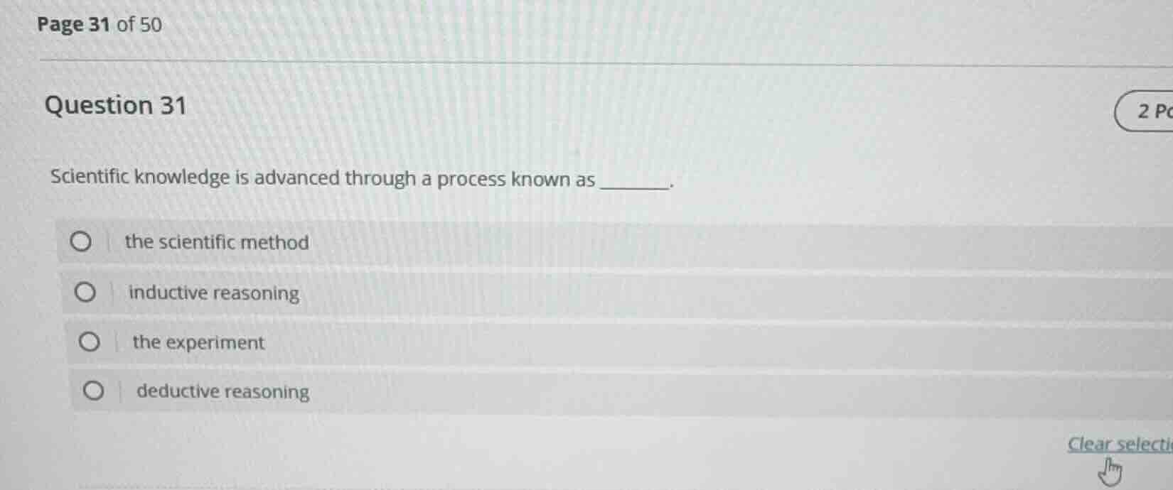 question 31 scientific knowledge is advanced through a process known as…