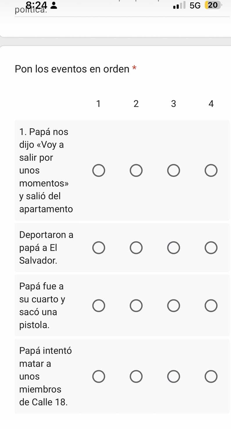 pon los eventos en orden * 1 2 3 4 1. papá nos dijo «voy a salir por un…
