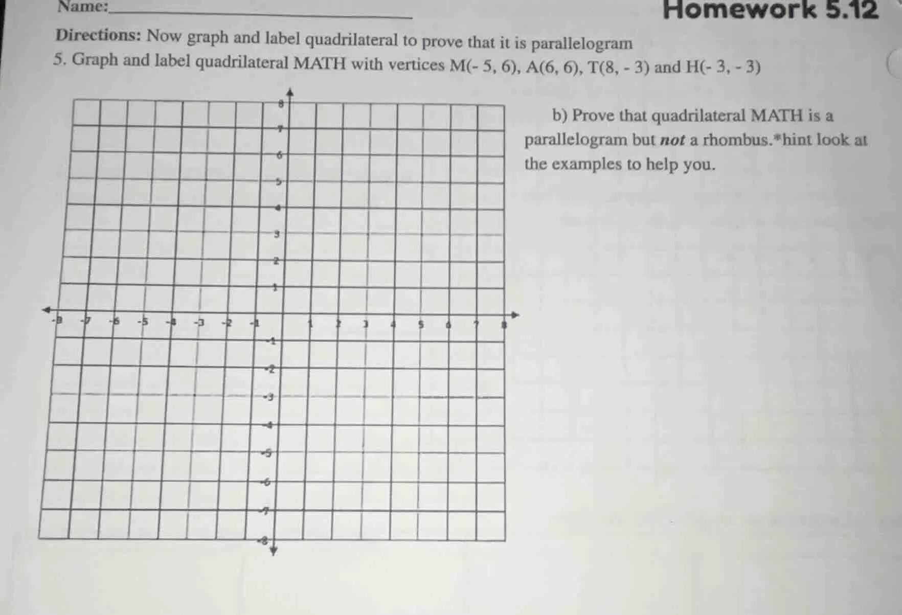 name: directions: now graph and label quadrilateral to prove that it is…