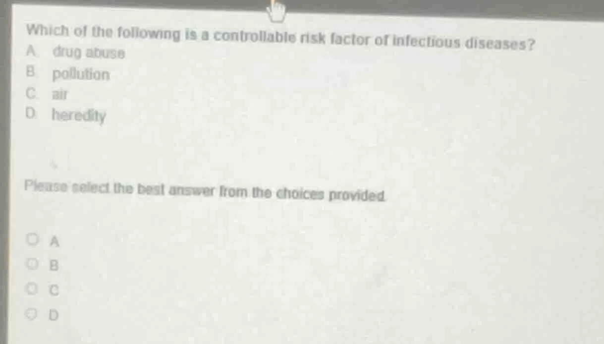 which of the following is a controllable risk factor of infectious dise…