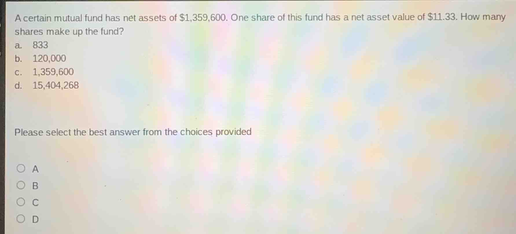 a certain mutual fund has net assets of $1,359,600. one share of this f…