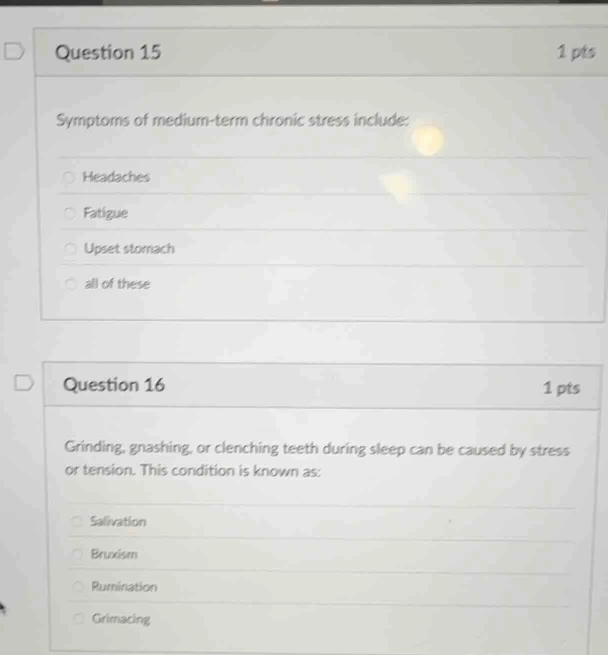 question 15 1 pts symptoms of medium - term chronic stress include: hea…