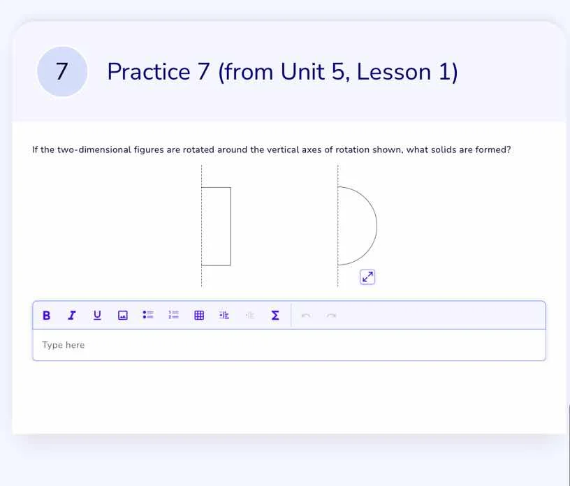 7 practice 7 (from unit 5, lesson 1) if the two - dimensional figures a…