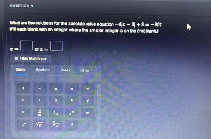 question 4 what are the solutions for the absolute value equation $-4|x…