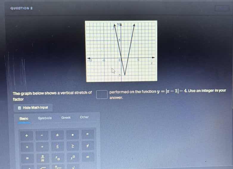 question 2 the graph below shows a vertical stretch of factor performed…