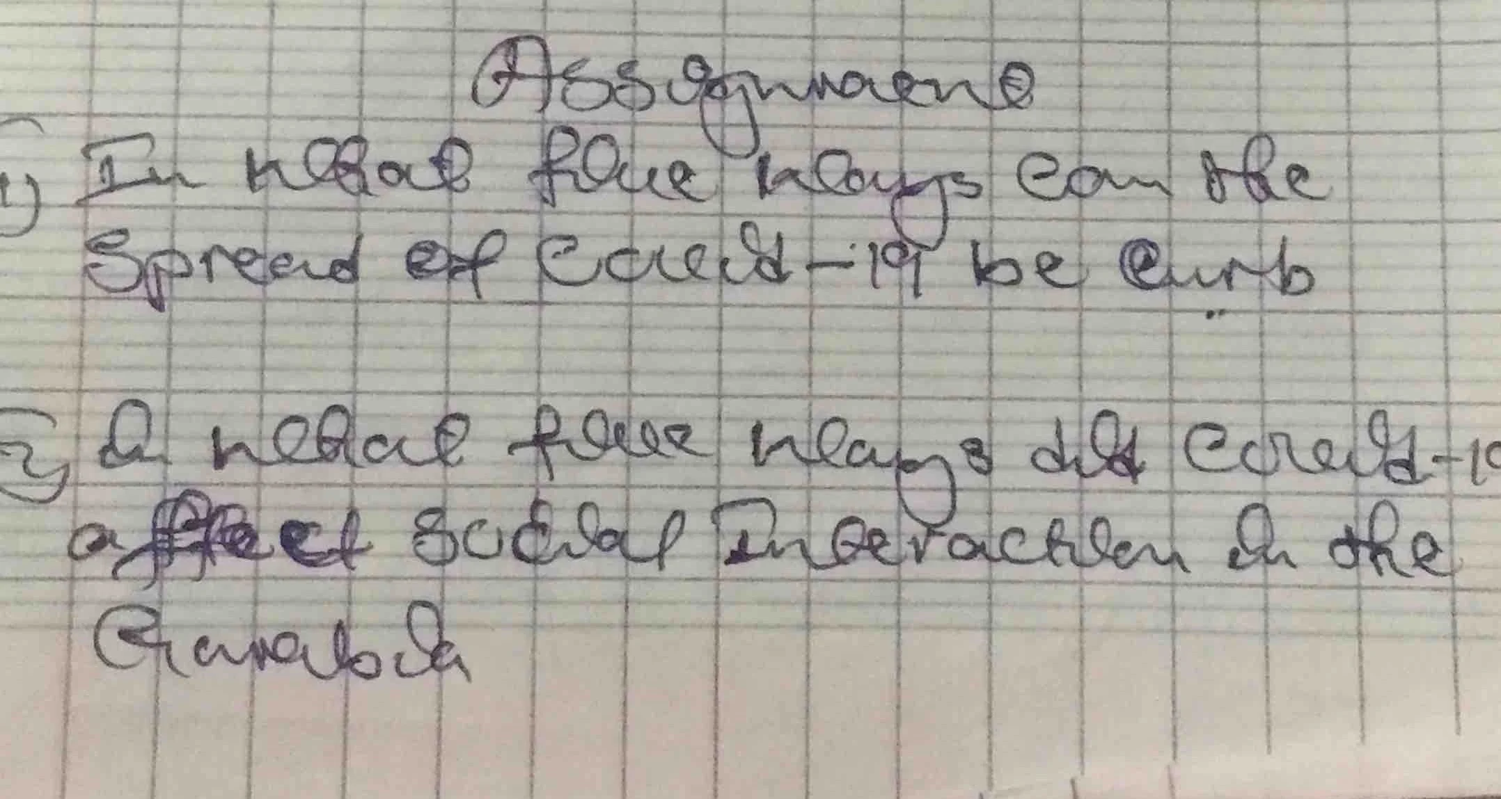assignment y) in what five ways can the spread of covid - 19 be curb z)…