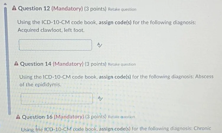 question 12 (mandatory) (3 points) retake question using the icd-10-cm …