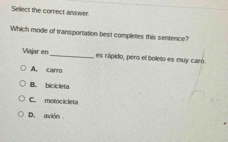select the correct answer. which mode of transportation best completes …