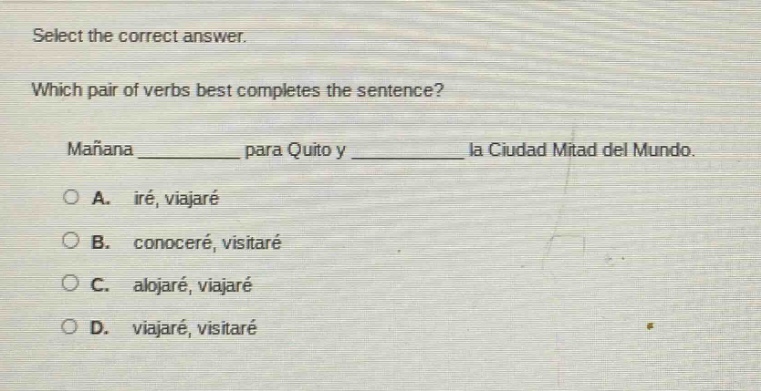select the correct answer. which pair of verbs best completes the sente…