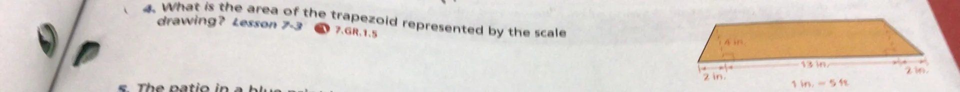 4. what is the area of the trapezoid represented by the scale drawing? …