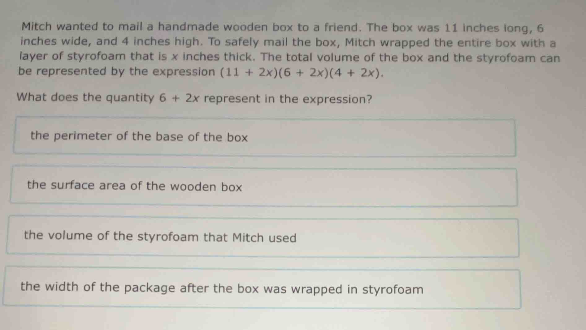 mitch wanted to mail a handmade wooden box to a friend. the box was 11 …