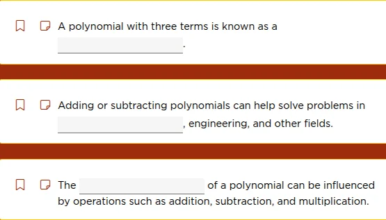 a polynomial with three terms is known as a ______. adding or subtracti…