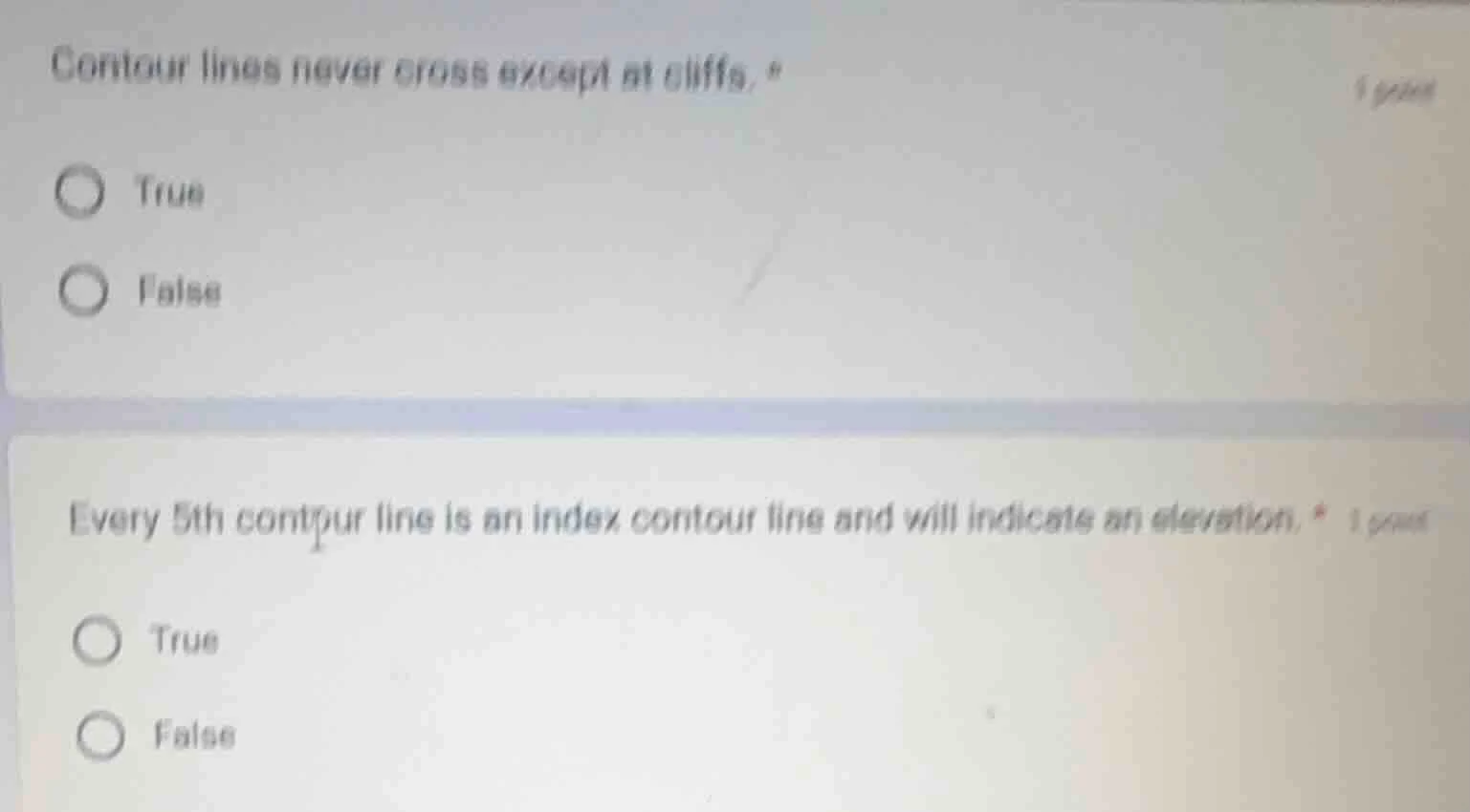 contour lines never cross except at cliffs. * true false every 5th cont…
