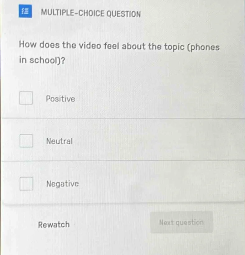 multiple-choice question how does the video feel about the topic (phone…