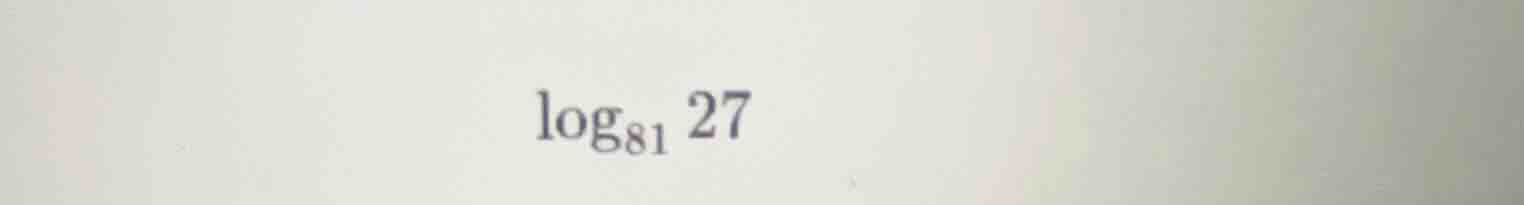 log_{81}27