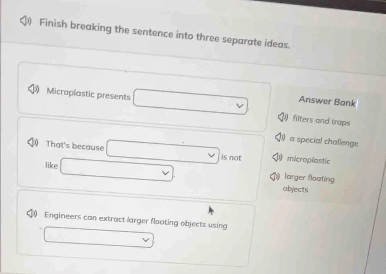 finish breaking the sentence into three separate ideas. microplastic pr…