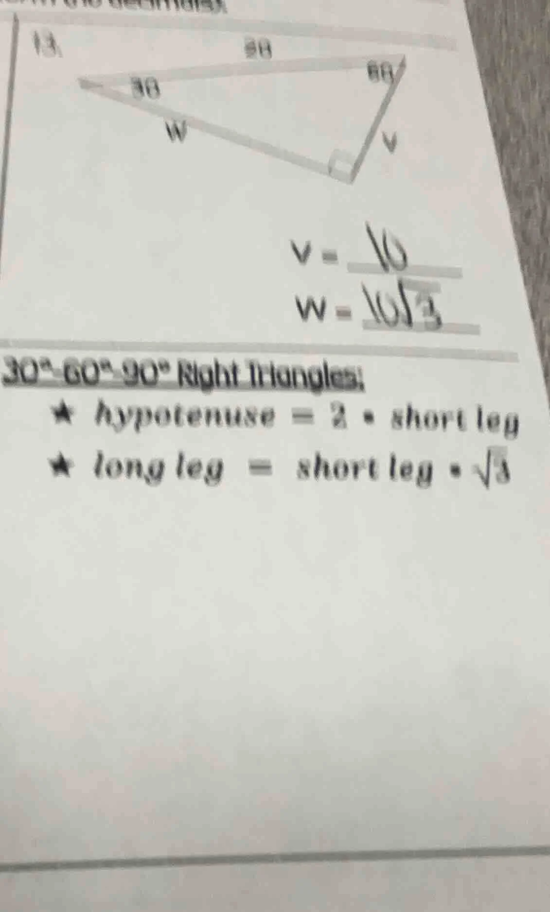13 30°-60°-90° right triangles: ★ hypotenuse = 2 · short leg ★ long leg…