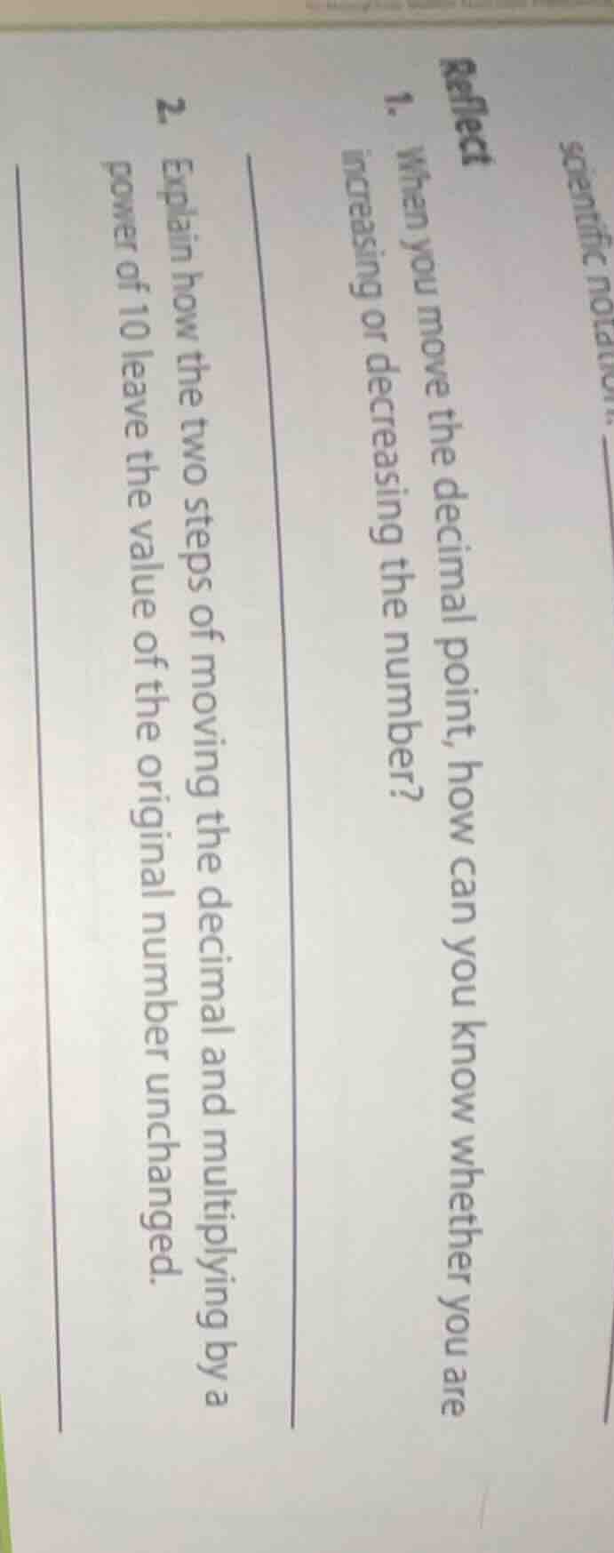 reflect 1. when you move the decimal point, how can you know whether yo…