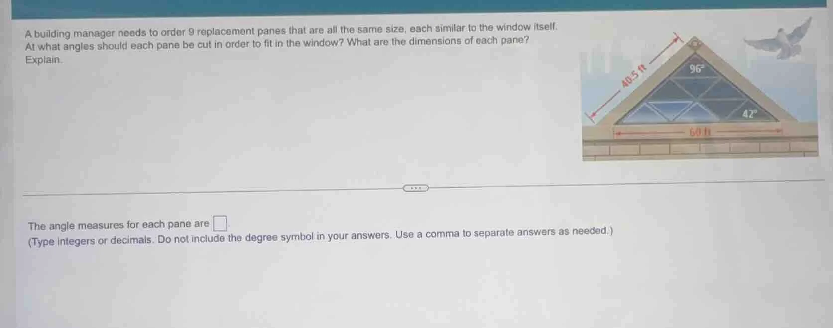 a building manager needs to order 9 replacement panes that are all the …