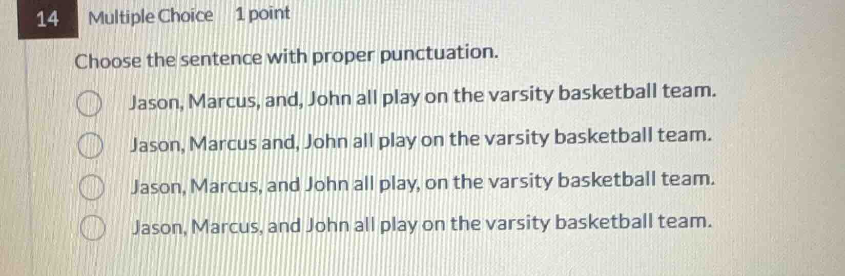 14 multiple choice 1 point choose the sentence with proper punctuation.…