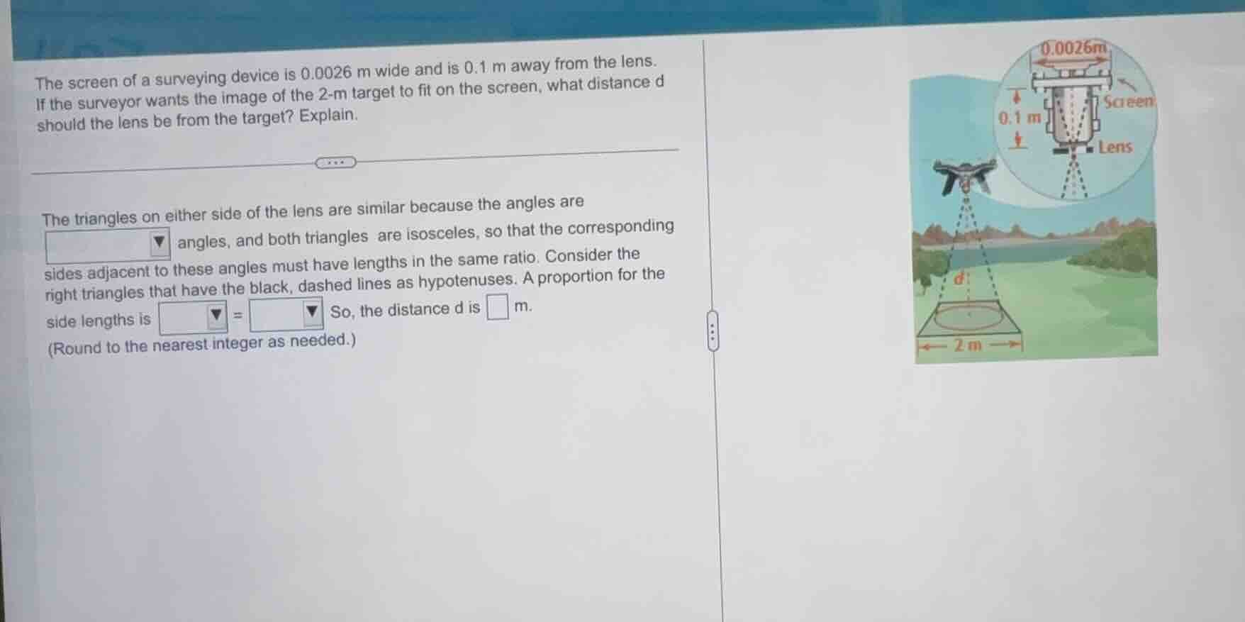 the screen of a surveying device is 0.0026 m wide and is 0.1 m away fro…