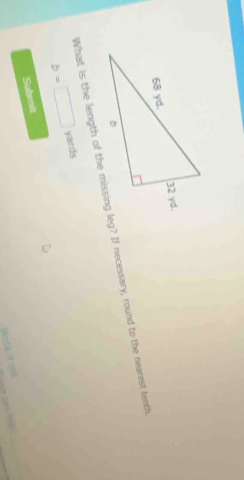 what is the length of the missing leg? if necessary, round to the neare…