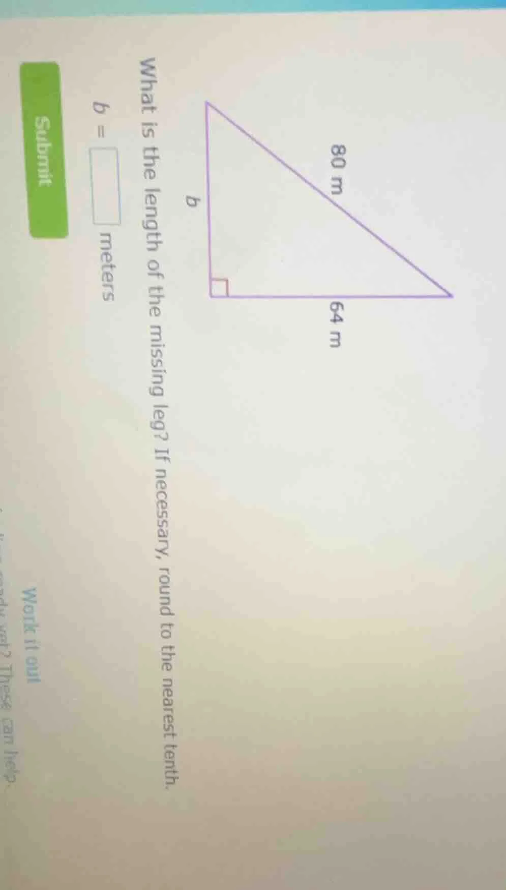 what is the length of the missing leg? if necessary, round to the neare…