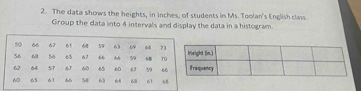 2. the data shows the heights, in inches, of students in ms. toolan’s e…