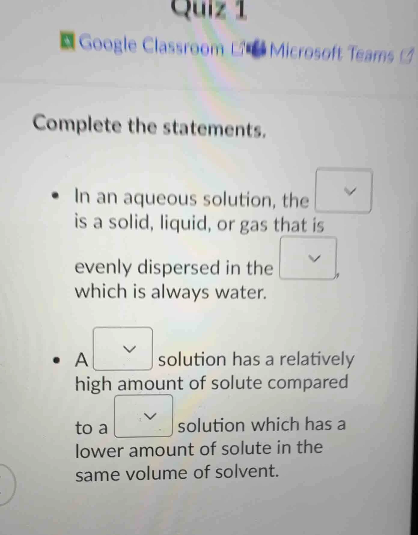quiz 1 google classroom microsoft teams complete the statements. - in a…